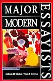 Major Modern Essayists (2Nd Edition)